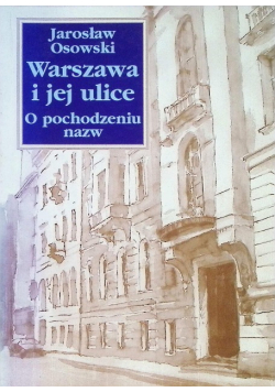 Warszawa i jej ulice