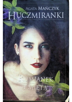 Huczmiranki Tom 2 Rumianek i mięta