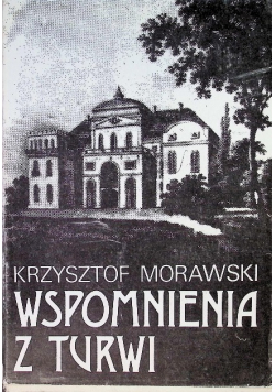Wspomnienia z Turwi
