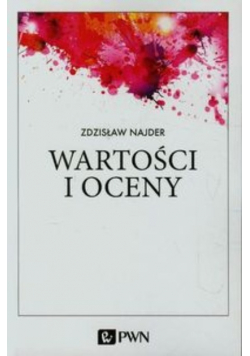Najder Zdzisław - Wartości i oceny