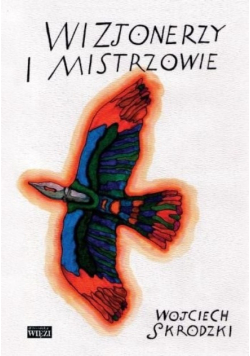 Wizjonerzy i mistrzowie
