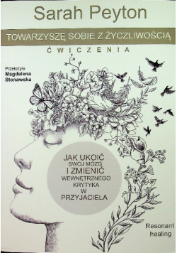 Towarzyszę sobie z życzliwością ćwiczenia
