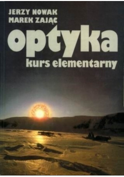 Optyka Kurs elementarny