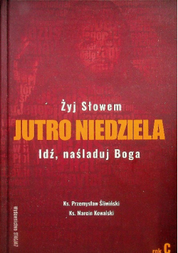 Jutro Niedziela Rok C