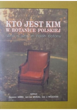 Kto jest kim w botanice polskiej
