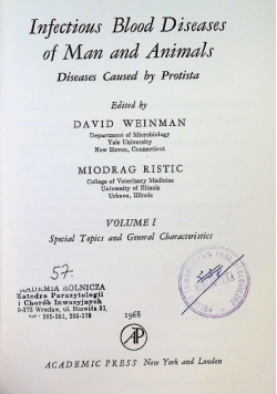 Infectious Blood Diseases of Man and Animals: Diseases Caused by Protista Volume I