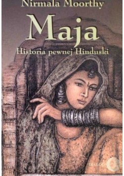 Maja Historia pewnej hinduski