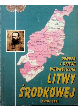 Geneza i dzieje wewnętrzne Litwy środkowej