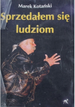 Sprzedałem się ludziom