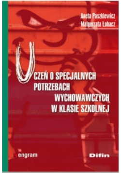 Uczeń o specjalnych potrzebach wychowawczych w klasie szkolnej