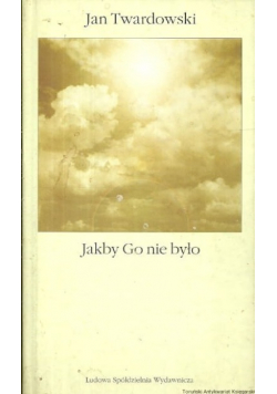 Jakby go nie było