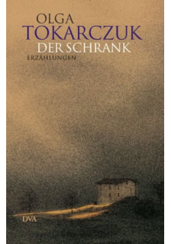 Der Schrank: Erzahlungen