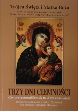 Trójca Święta i Matka Boża Trzy dni ciemności