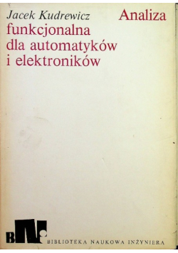 Analiza funkcjonalna dla automatyków i elektroników