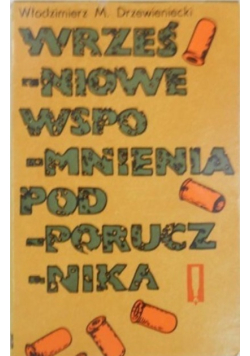 Wrześniowe wspomnienia podporucznika