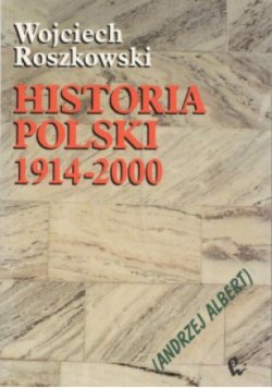 Historia Polski 1914 - 2000