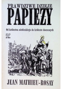 Prawdziwe dzieje papieży