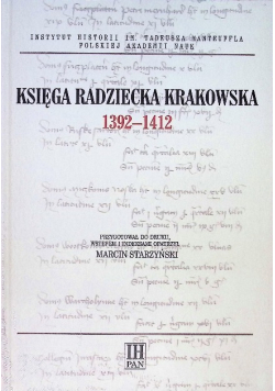 Księga radziecka krakowska 1392 - 1412