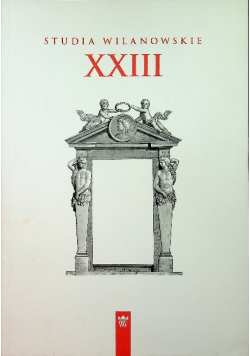 Studia wilanowskie Tom XXIII