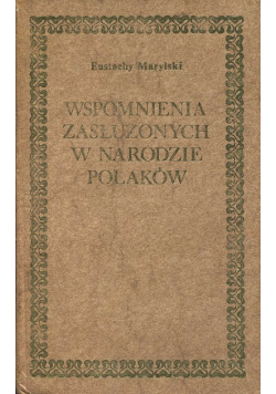 Wspomnienia zgonu zasłużonych w narodzie Polaków