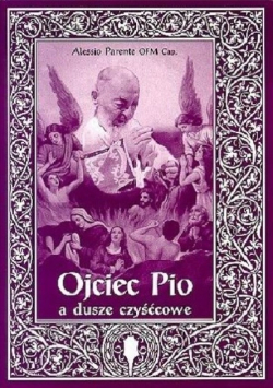 Ojciec Pio a dusze czyśćcowe