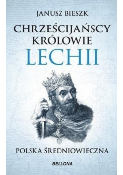 Chrześcijańscy królowie Lechii