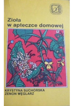 Zioła w aptece domowej