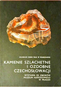 Kamienie szlachetne i ozdobne Czechosłowacji