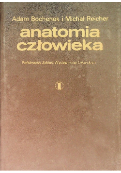 Anatomia człowieka Tom 1
