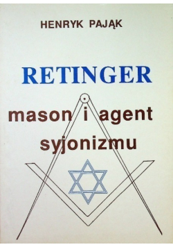 Retinger mason i agent syjonizmu
