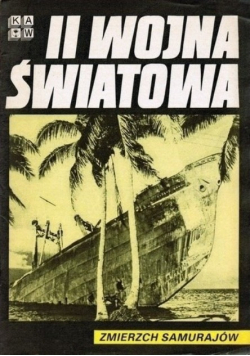 II wojna światowa Zmierzch Samurajów