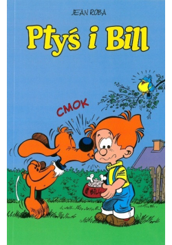 Ptyś i Bill