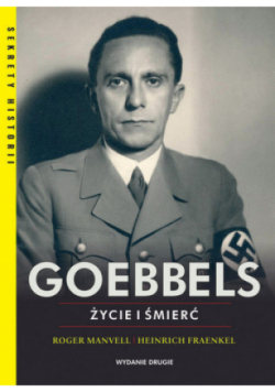 Goebbels Życie i śmierć