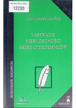 Nabywanie nieruchomości w Polsce przez cudzoziemców