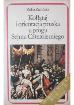 Kołłątaj i orientacja pruska u progu Sejmu Czteroletniego