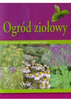 Ogród ziołowy