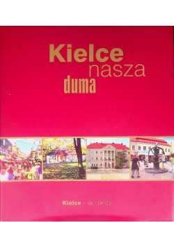 Kielce nasza duma