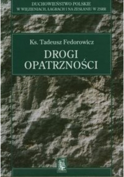 Drogi opatrzności