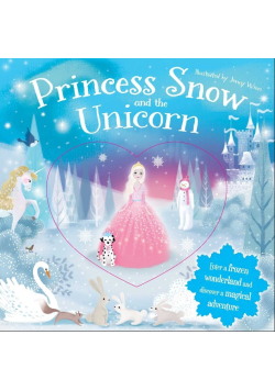 Princess Snow and the Unicorn