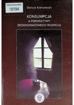 Konsumpcja a perspektywy zrównoważonego rozwoju