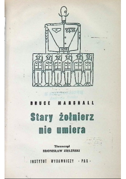 Stary żołnierz nie umiera