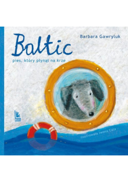 Baltic. Pies, który płynął na krze