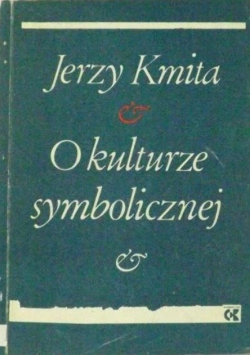 O kulturze symbolicznej