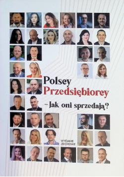 Polscy Przedsiębiorcy - Jak oni sprzedają?