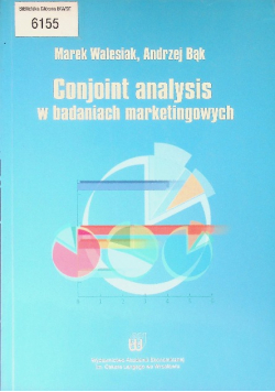 Conjoint analysis w badaniach marketingowych