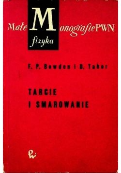 Tarcie i smarowanie