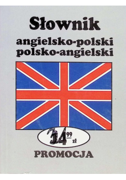 Słownik angielsko - polski polsko - angielski