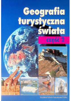 Geografia turystyczna świata Część II