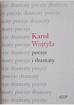 Wojtyła Poezje i dramaty