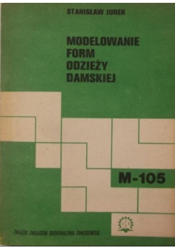 Modelowanie form odzieży damskiej
